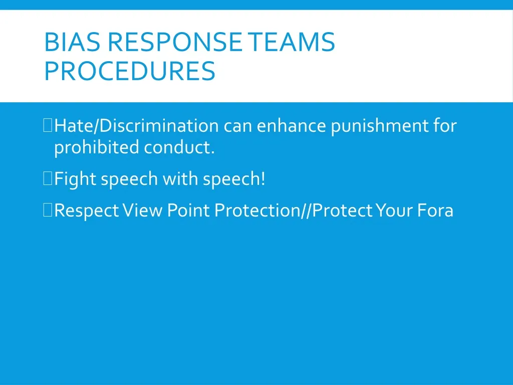bias response teams procedures