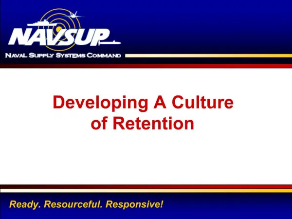 Developing A Culture of Retention