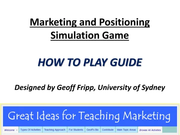 How to Play Powerpoint Marketing and Positioning Simulation Game
