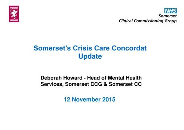 Somerset’s Crisis Care Concordat Update