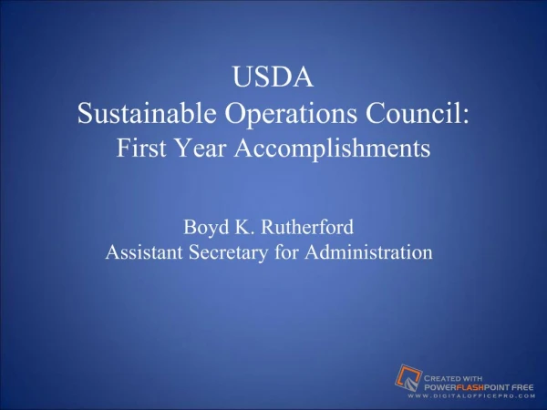 USDA Sustainable Operations Council: First Year Accomplishments