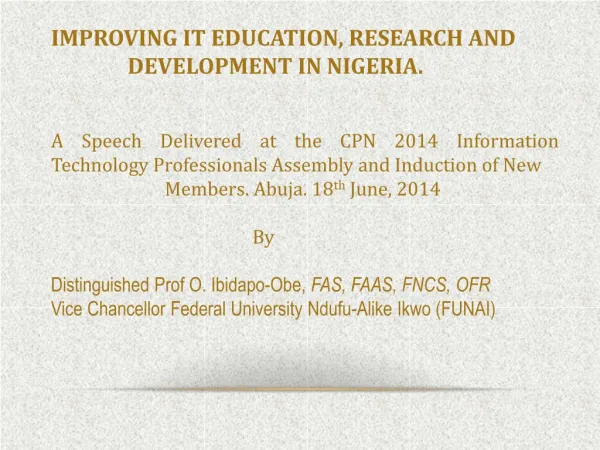 IMPROVING IT EDUCATION, RESEARCH AND DEVELOPMENT IN NIGERIA.