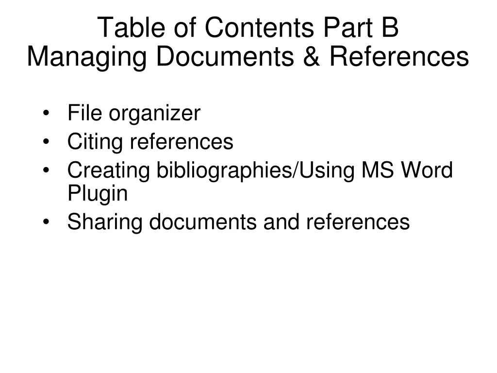 table of contents part b managing documents references