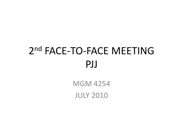 2 nd FACE-TO-FACE MEETING PJJ