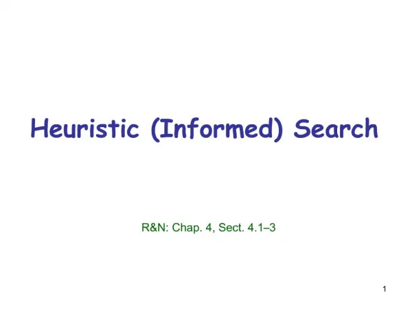 Heuristic Informed Search