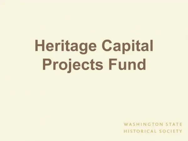 Heritage Capital Projects Fund