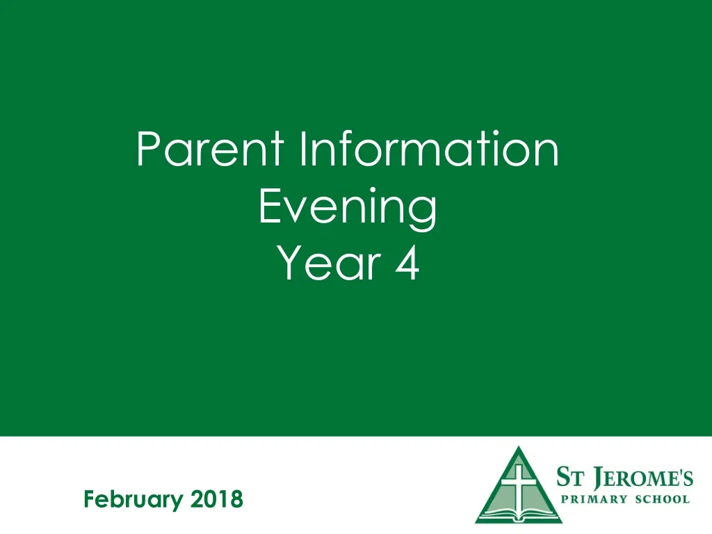 parent information evening year 4