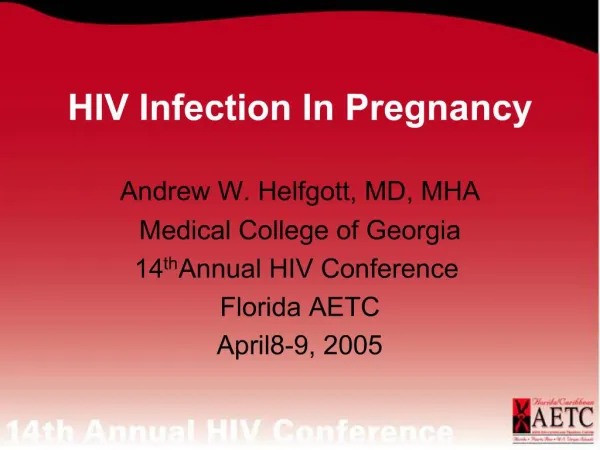 HIV Infection In Pregnancy