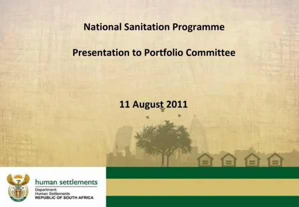 National Sanitation Programme Presentation to Portfolio Committee 11 August 2011