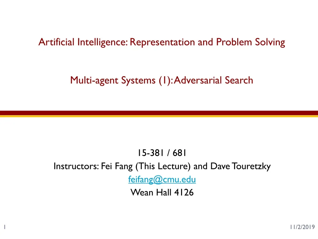 artificial intelligence representation and problem solving multi agent systems 1 adversarial search