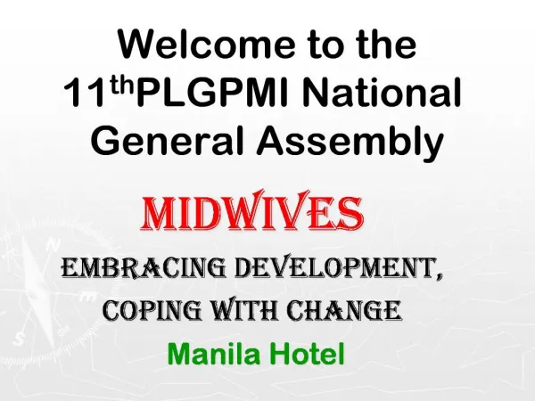 Welcome to the 11th PLGPMI National General Assembly