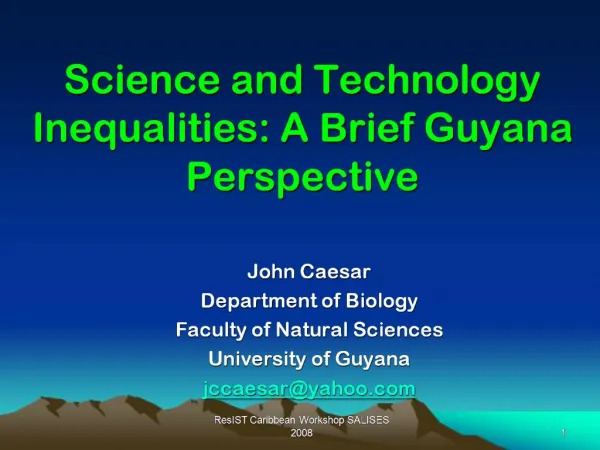 Science and Technology Inequalities: A Brief Guyana Perspective