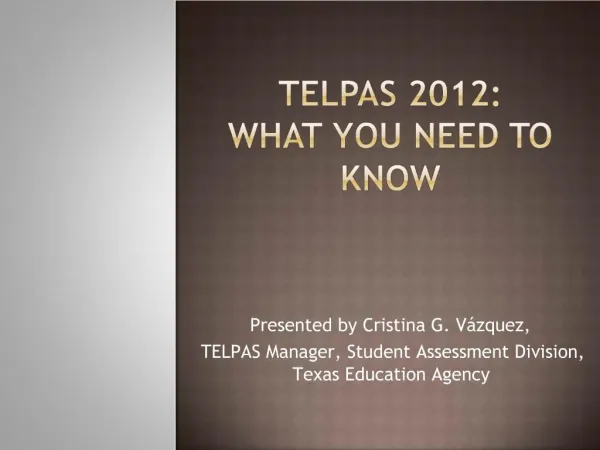 TELPAS 2012: What You Need to Know