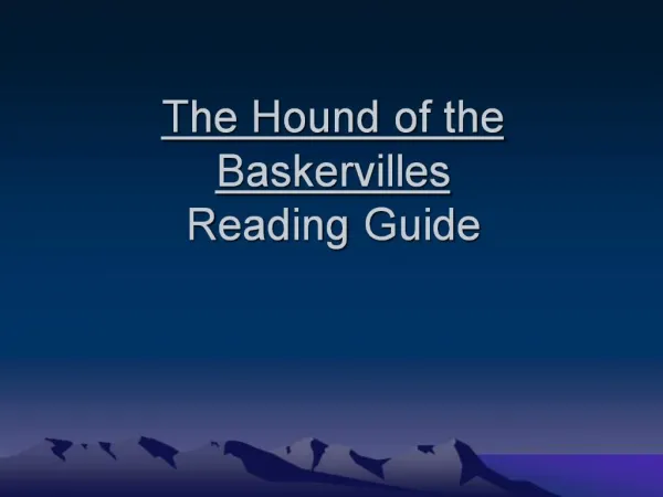 The Hound of the Baskervilles Reading Guide