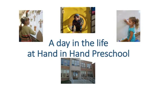 A day in the life at Hand in Hand Preschool