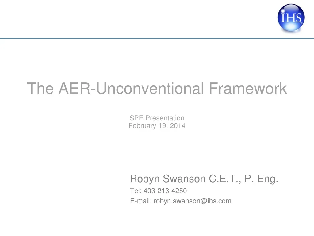 the aer unconventional framework spe presentation february 19 2014