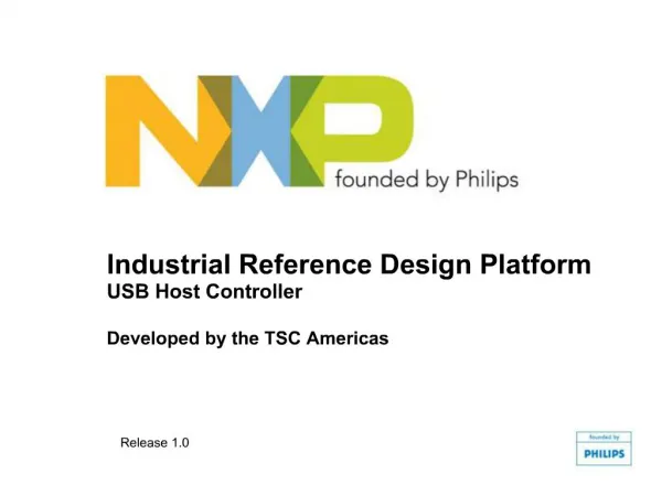Industrial Reference Design Platform USB Host Controller Developed by the TSC Americas
