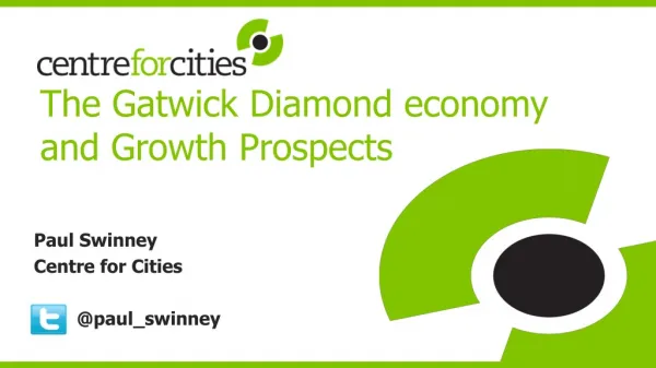 The Gatwick Diamond economy and Growth P rospects