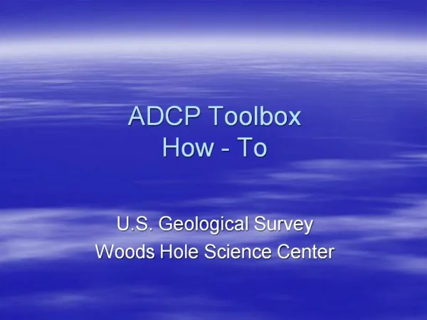 ADCP Toolbox How - To