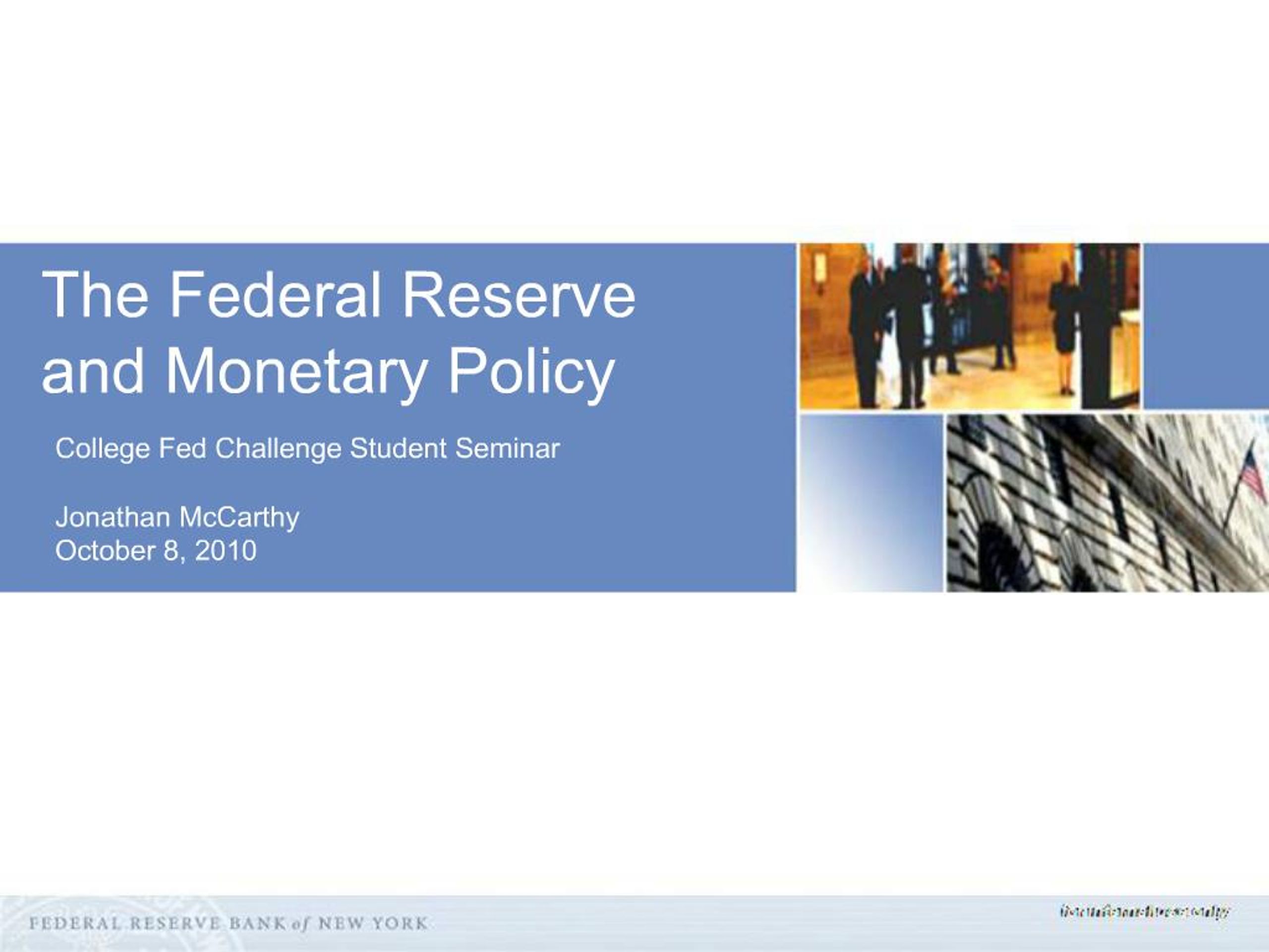 PPT - The Federal Reserve and Monetary Policy PowerPoint Presentation ...