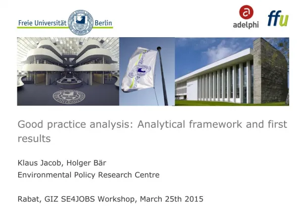 Good practice analysis: Analytical framework and first results