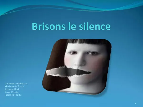 Brisons le silence