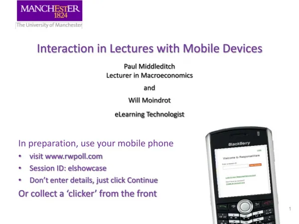 In preparation, use your mobile phone visit rwpoll Session ID: elshowcase