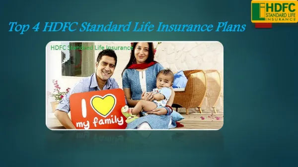 Top 4 HDFC Standard Life Insurance Plans