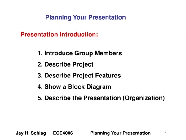 Planning Your Presentation