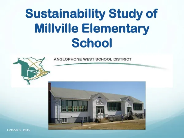 Sustainability Study of Millville Elementary School
