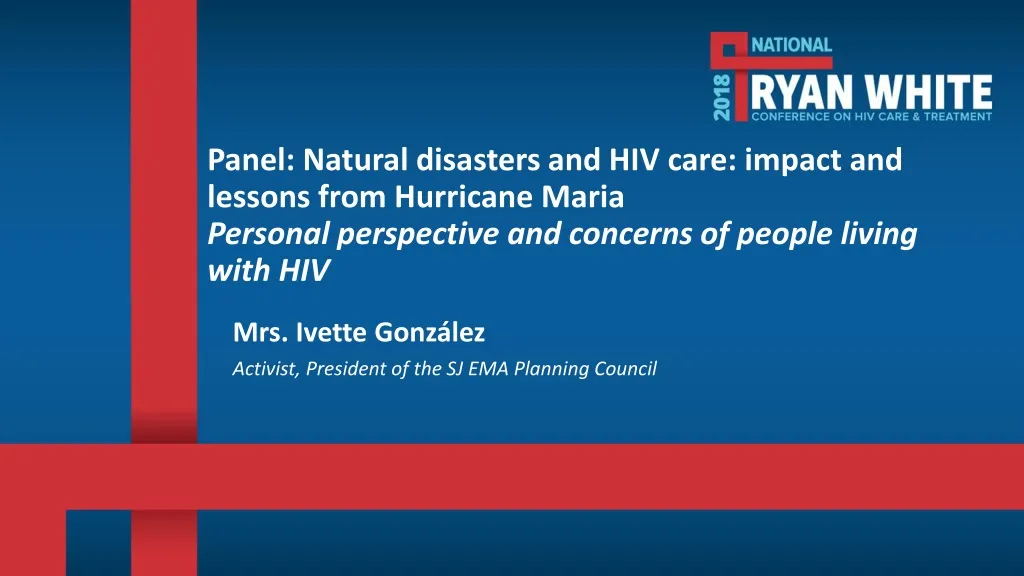 panel natural disasters and hiv care impact