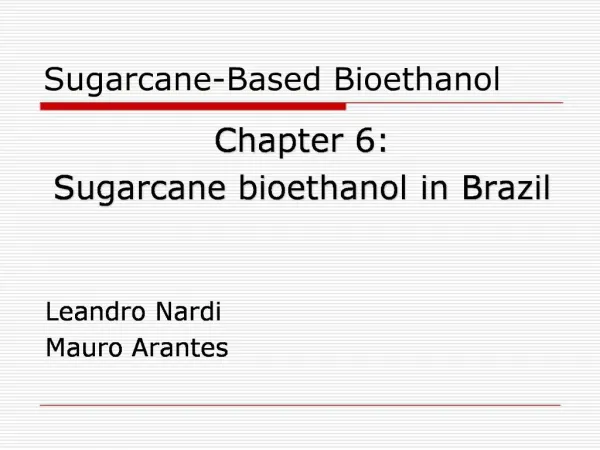 Sugarcane-Based Bioethanol