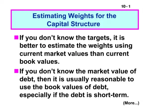 Estimating Weights for the Capital Structure