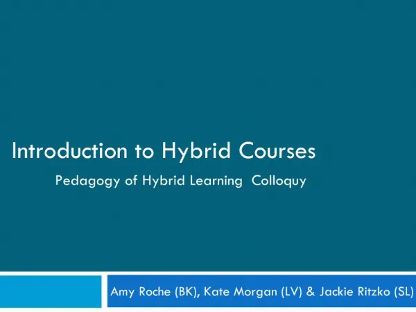 Introduction to Hybrid Courses