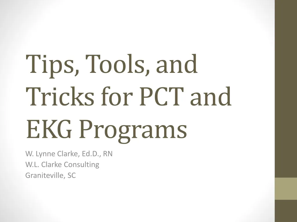 tips tools and tricks for pct and ekg programs