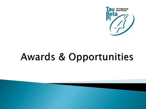 Awards &amp; Opportunities