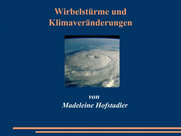 Wirbelst rme und Klimaver nderungen