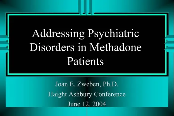 Addressing Psychiatric Disorders in Methadone Patients