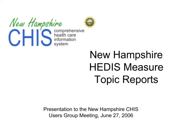 New Hampshire HEDIS Measure Topic Reports