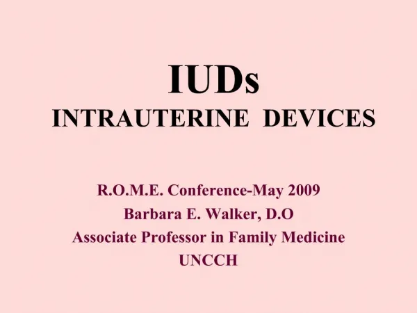 IUDs INTRAUTERINE DEVICES