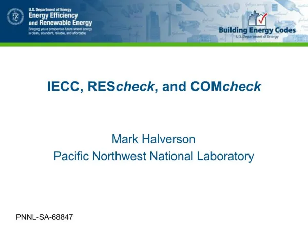 IECC, REScheck, and COMcheck