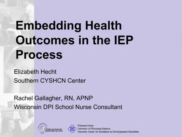 Embedding Health Outcomes in the IEP Process