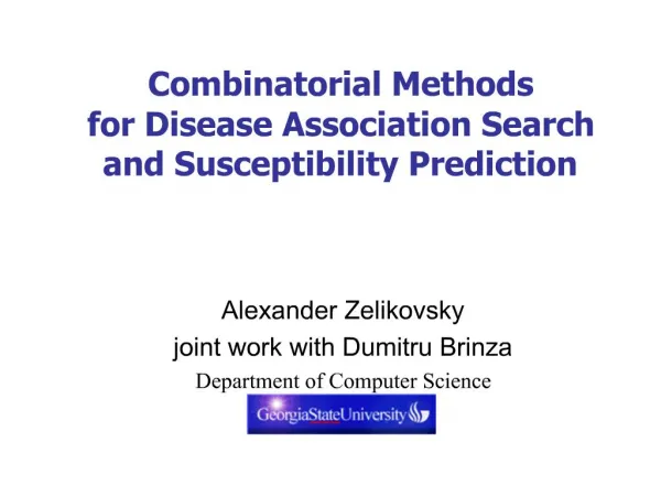 Combinatorial Methods for Disease Association Search and Susceptibility Prediction