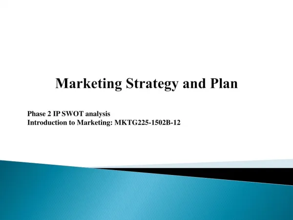 Marketing Strategy and Plan