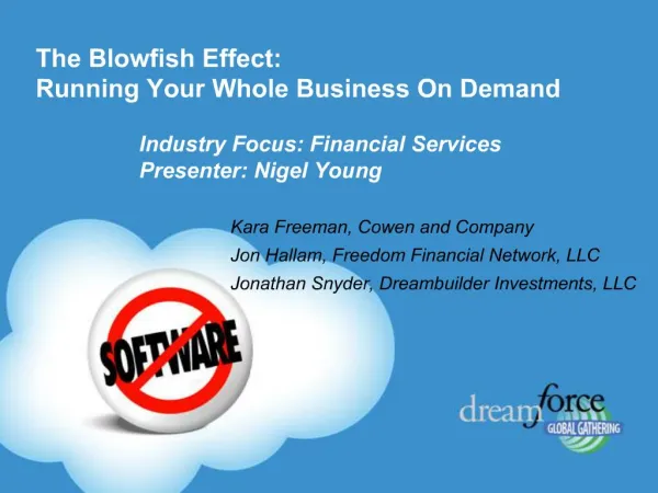 The Blowfish Effect: Running Your Whole Business On Demand
