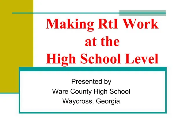 Making RtI Work at the High School Level