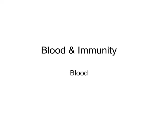 Blood Immunity