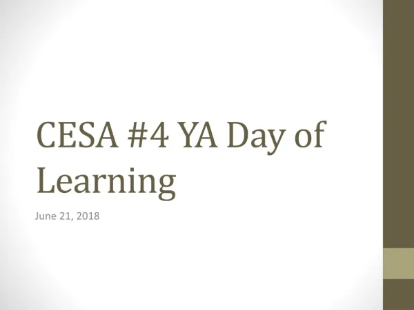 CESA #4 YA Day of Learning