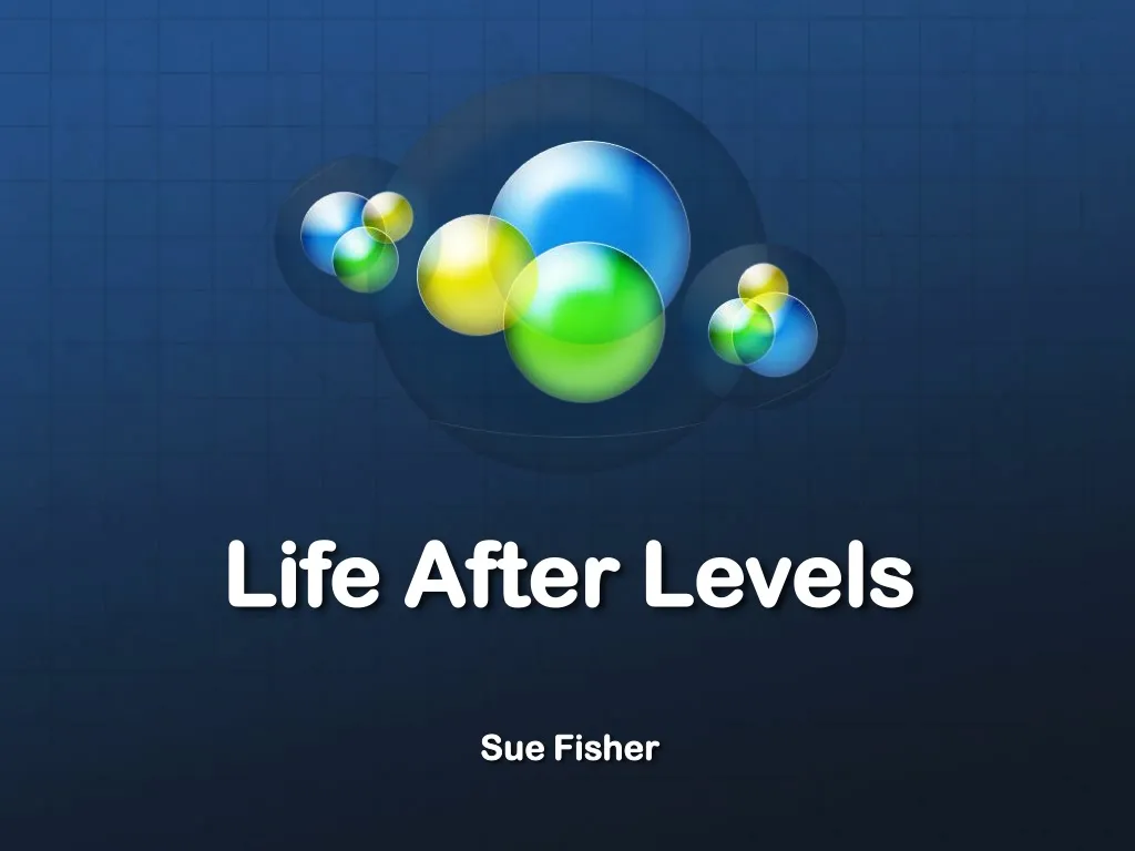 life after levels
