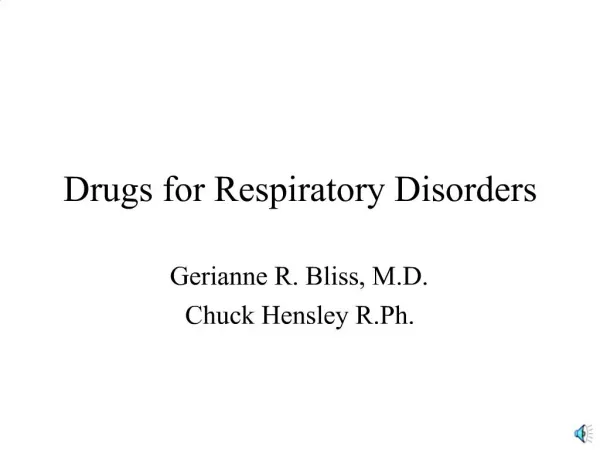Drugs for Respiratory Disorders